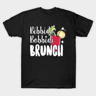 Bibbidi Bobbidi Brunch T-Shirt